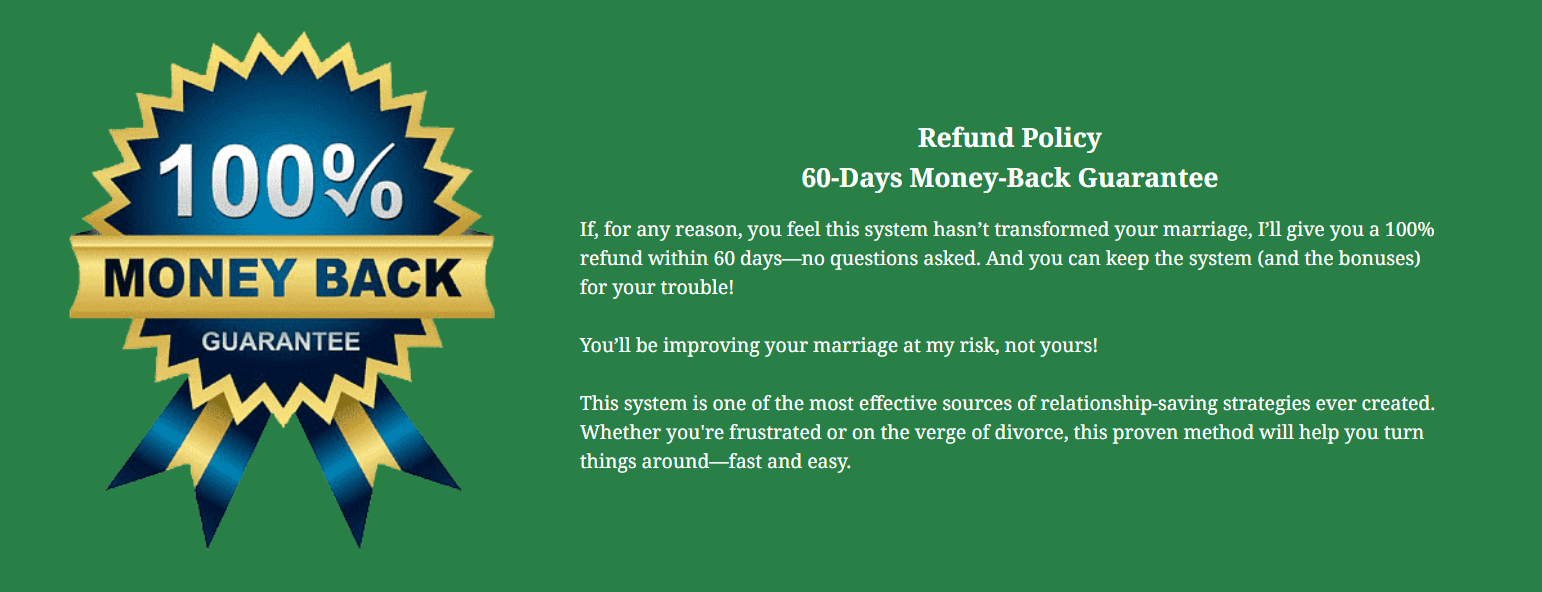 100% Money-Back Guarantee for Marriage System